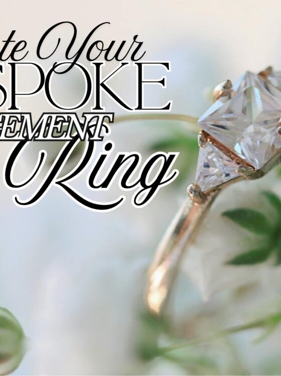 How to Select the Right Jeweler to Create Your Bespoke Engagement Ring