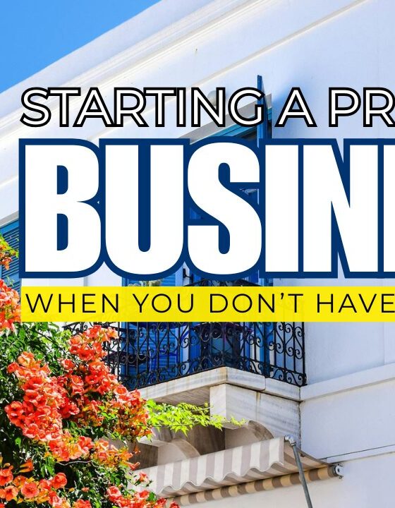 Starting a Property Business —when you Don’t Have Any Money!