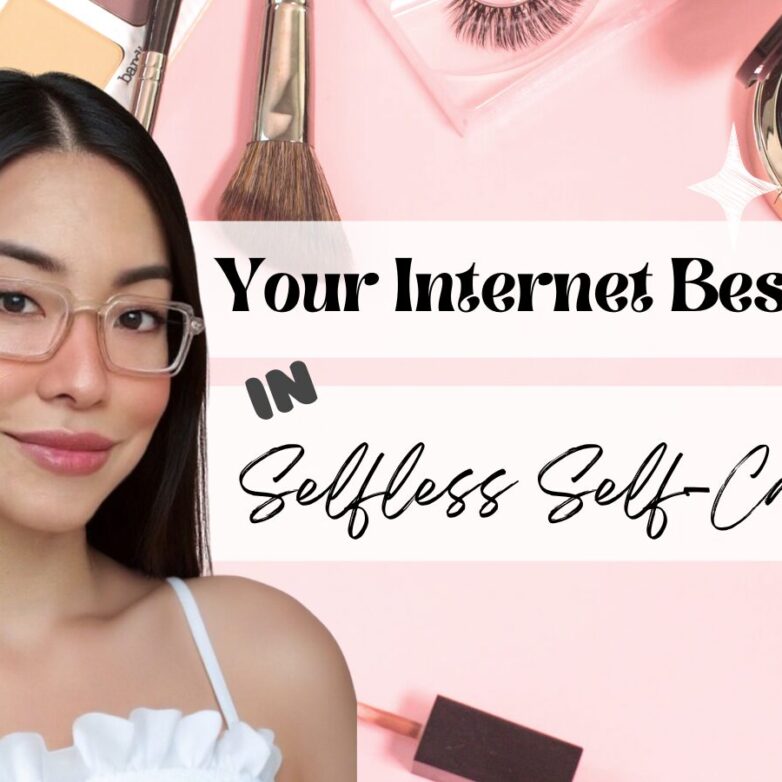 A Fresh Hello — Selfless Self-Care Bestie
