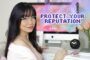 9 Ways to Ensure Your Personal Reputation is Protected
