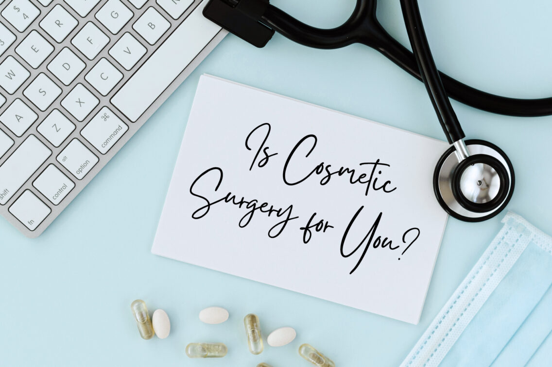 5 Things To Consider Before Getting Cosmetic Surgery