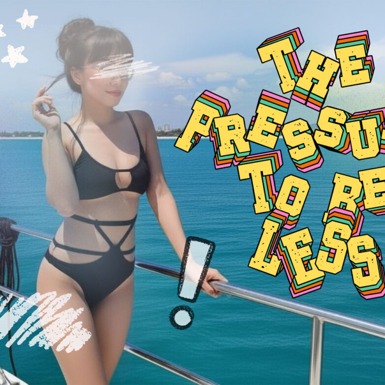 The Pressure to Be “Less”